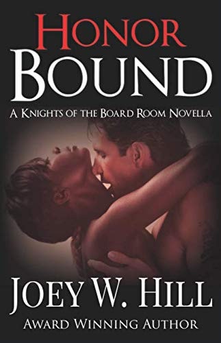 Honor Bound A Knights of the Board Room Series Novella