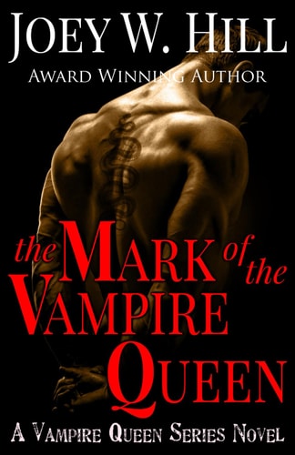 The Mark of the Vampire Queen A Vampire Queen Series Novel