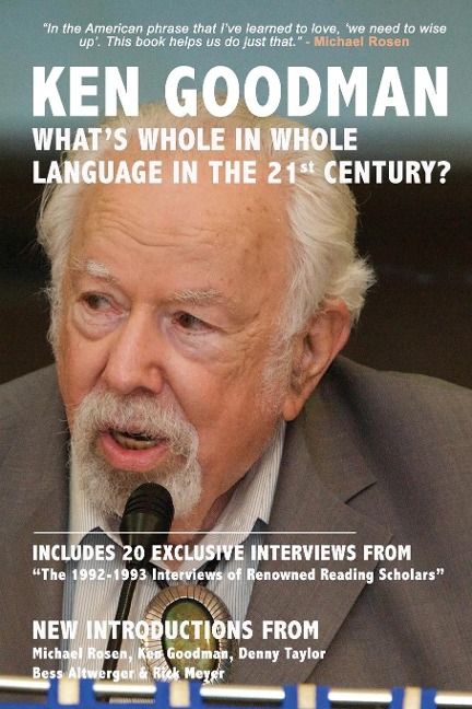 Whats Whole in Whole Language in the 21st Century?