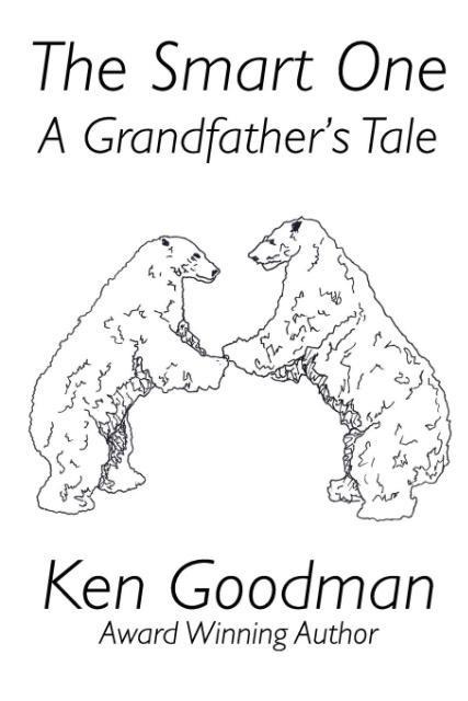 The Smart One: A Grandfathers Tale