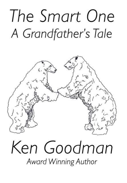 The Smart One: A Grandfathers Tale