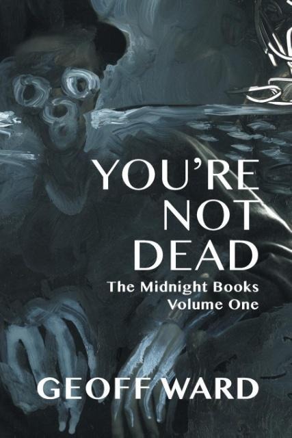 Youre Not Dead