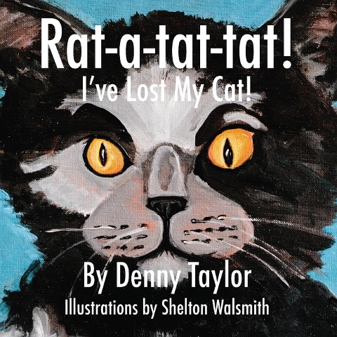Rat-a-tat-tat! Ive Lost My Cat!