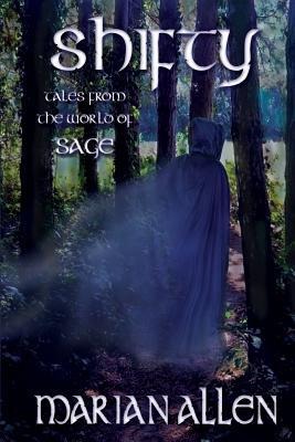 Shifty: Tales From the World of Sage