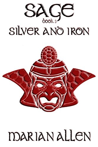 Silver and Iron Sage: Book 3