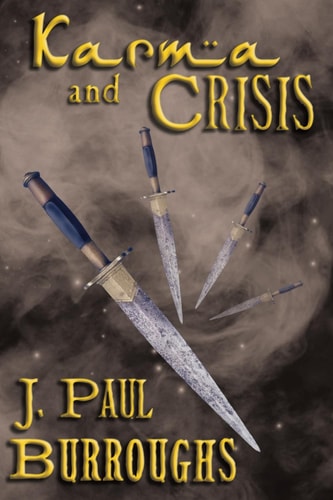 Karma and Crisis A Karma Mystery