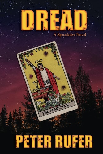 Dread A Speculative Novel