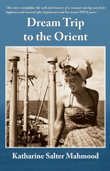 Dream Trip to the Orient