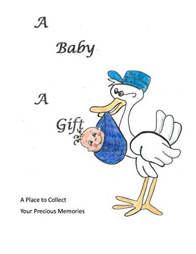 A Baby - a Gift
