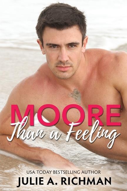 Moore than a Feeling