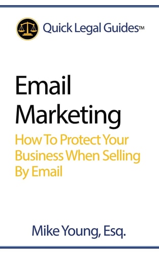 Email Marketing How To Protect Your Business When Selling By Email