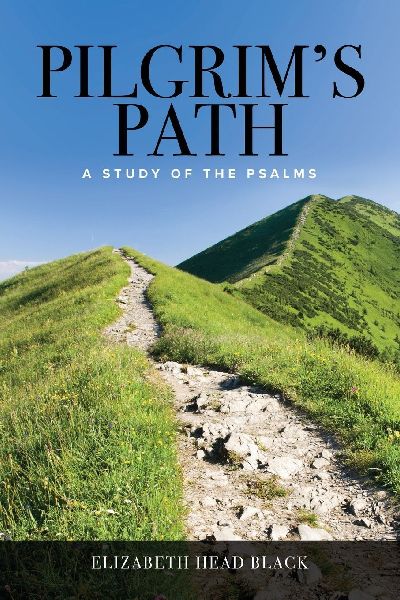 Pilgrims Path: A Study of the Psalms