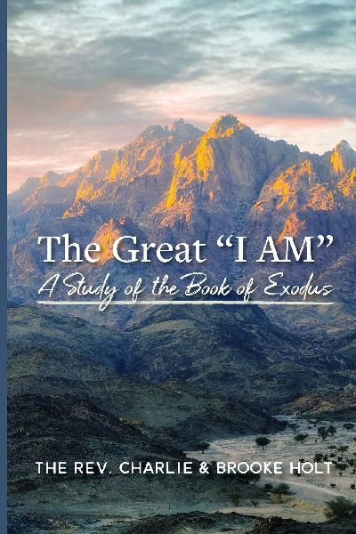 The Great I Am: A Study of the Book of Exodus