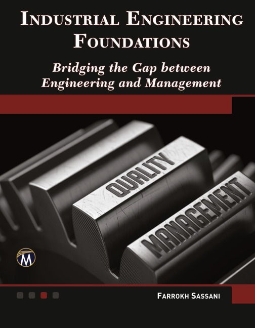 Industrial Engineering Foundations: Bridging the Gap between Engineering and Management