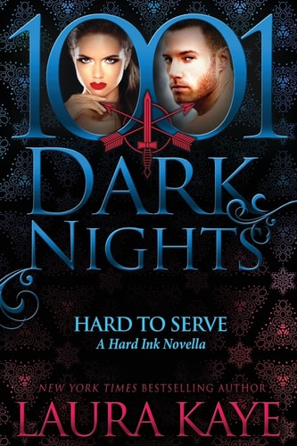 Hard to Serve A Hard Ink Novella