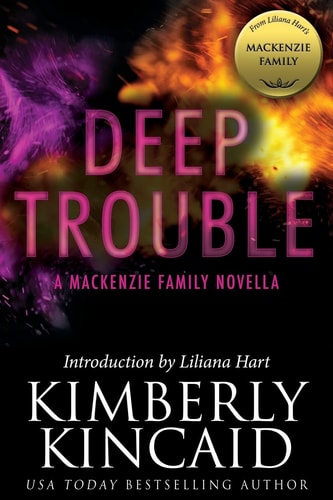 Deep Trouble A MacKenzie Family Novella