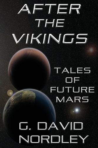 After the Vikings Tales of Future Mars