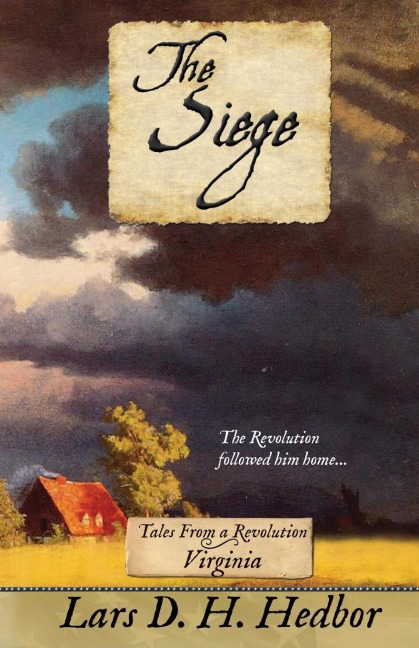 The Siege: Tales From a Revolution - Virginia