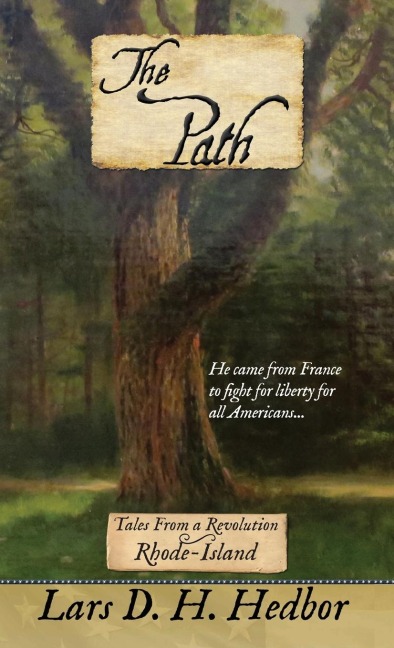 The Path: Tales From a Revolution: Rhode-Island