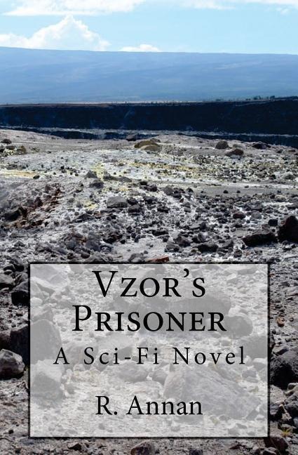 Vzors Prisoner: A Sc-fi Novel