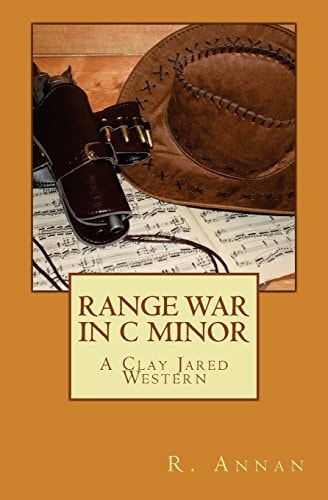 Range War in C Minor A Clay Jared Western
