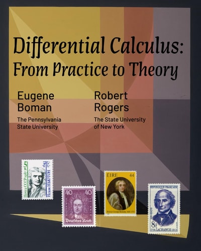 Differential Calculus From Practice to Theory