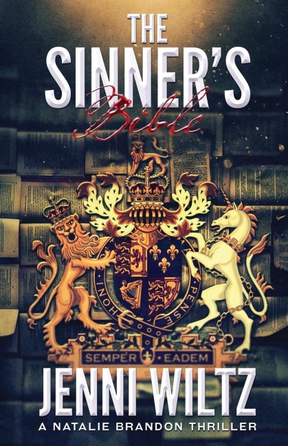 The Sinners Bible: A Natalie Brandon Thriller