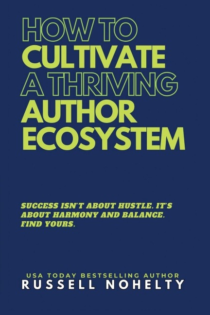 How to Cultivate a Thriving Author Ecosystem