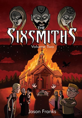 The Sixsmiths Volume Two