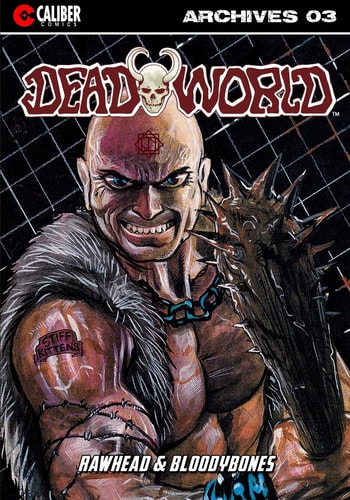 Deadworld Archives Book Three
