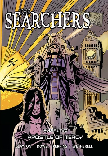The Searchers - Volume Two Apostle of Mercy