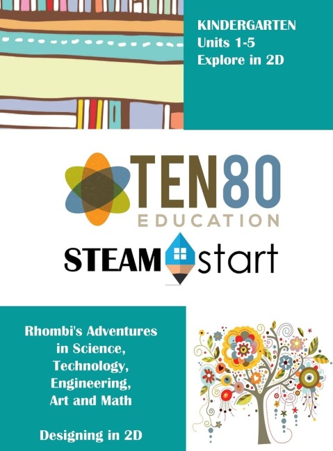 STEAMStart Kindergarten Unit 1-5: Adventures in Shapes and Space
