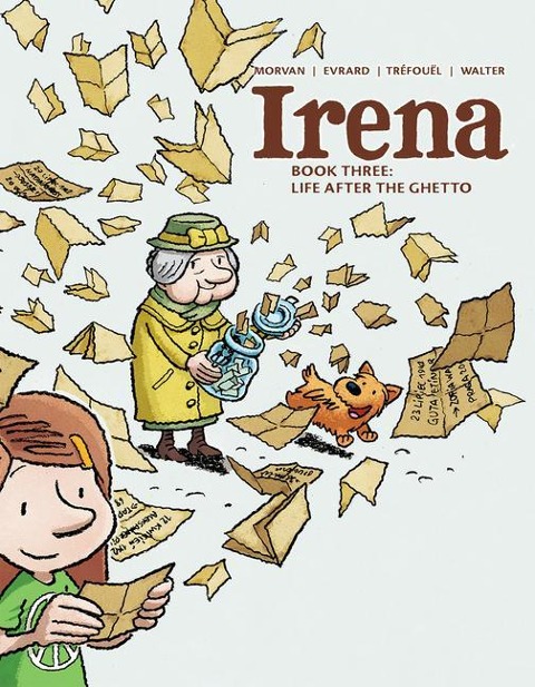Irena: Book Three: Life After the Ghetto