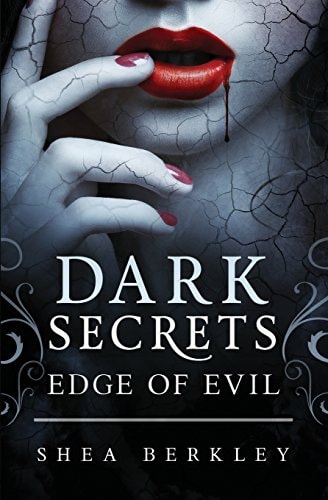 Dark Secrets Edge of Evil