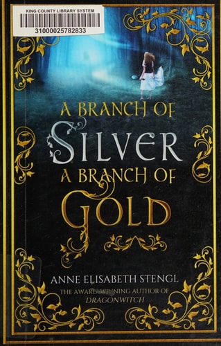 A Branch of Silver, a Branch of Gold