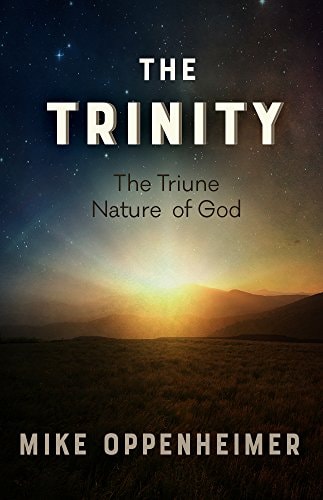The Trinity The Triune Nature of God