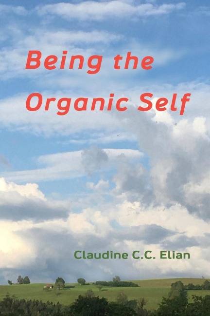 Being the Organic Self
