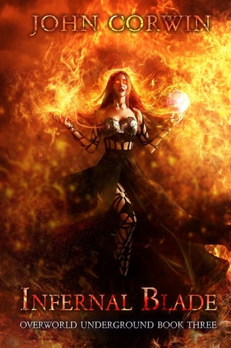 Infernal Blade Dark Urban Fantasy Thriller