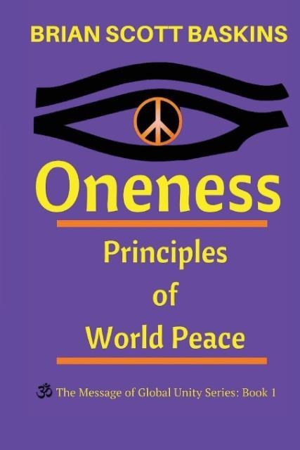 Oneness: Principles of World Peace