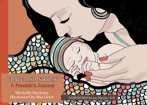 Brave and Strong: A Preemies Journey