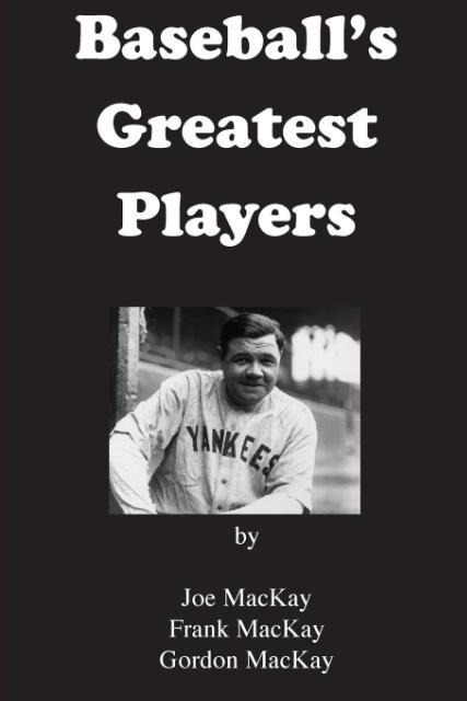 Baseballs Greatest Players