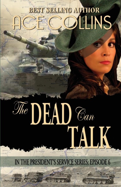 The Dead Can Talk, In The Presidents Service Episode 6