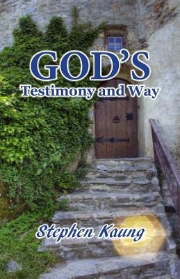 Gods Testimony and Way