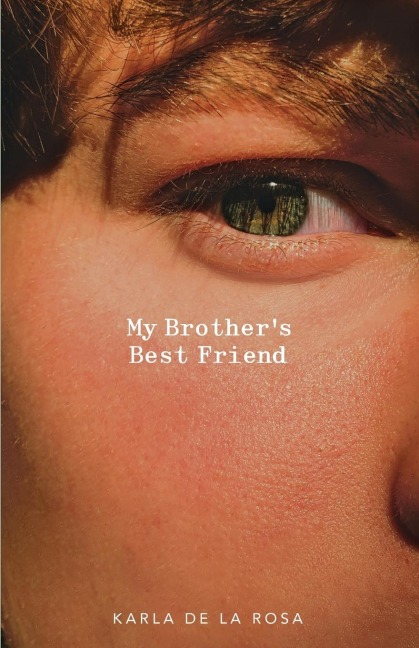 My Brothers Best Friend