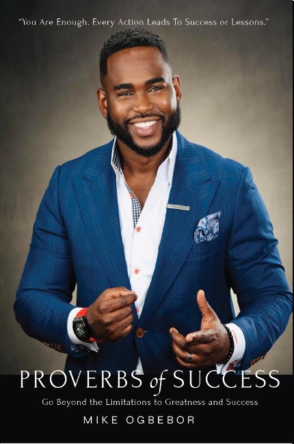 Proverbs of Success: Go Beyond the Limitations to Greatness and Success