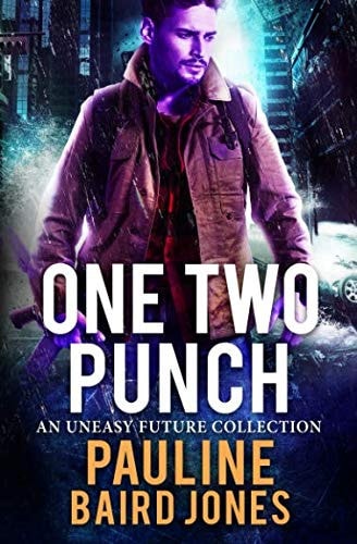 One Two Punch An Uneasy Future Bundle