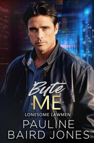 Byte Me Lonesome Lawmen 2