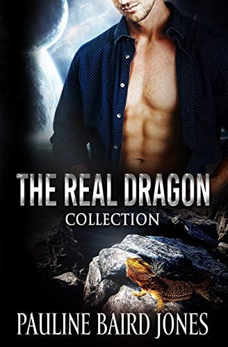 The Real Dragon Collection Tales of Science Fiction Romance and Adventure