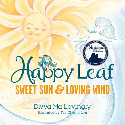 Happy Leaf: Sweet Sun & Loving Wind