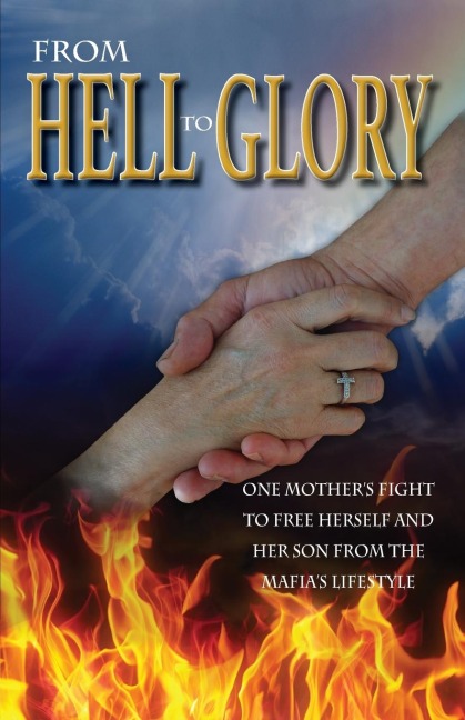 From Hell to Glory